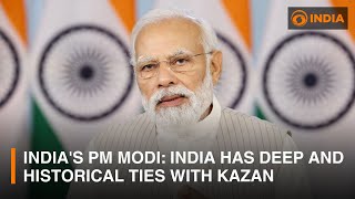 Indias PM Modi India has deep and historical ties with Kazan [upl. by Nayb]