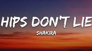 Shakira  Hips Dont Lie Lyrics ft Wyclef Jean [upl. by Buckler30]