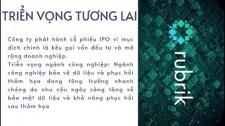 quotCON CƯNGquot CÔNG NGHỆ  RUBRIK  IPO VÀO NGÀY 2542024 [upl. by Ttocserp]