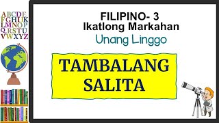 TAMBALANG SALITA  Q3  W1 [upl. by Orna]