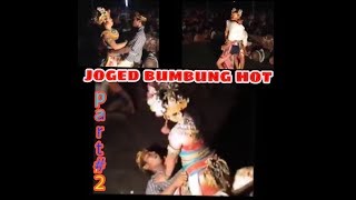 Joged BUMBUNG HOTsampe crottt PART2 [upl. by Sankaran]