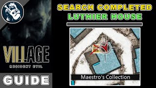 Search Completed Luthier House in Resident Evil 8 Village  Maestro Collection Items [upl. by Othelia]