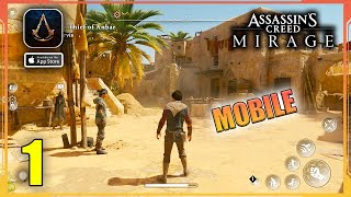 Assassins Creed Mirage iOS Mobile Gameplay Walkthrough Part 1  No Commentary [upl. by Ramirolg]