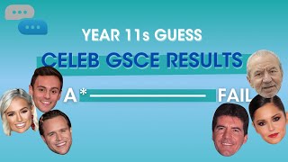 Year 11s Rank Celebrities GCSE Results  YOUTHS CHOICE [upl. by Buhler]