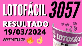 🍀 Resultado Lotofácil 3057 [upl. by Eniladam]