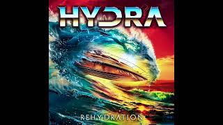 Hydra  ReHydration 2024 [upl. by Irot405]