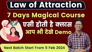 Law of Attraction Class  2 Demo आप भी देखे [upl. by Cinda854]