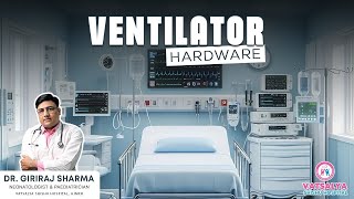 Ventilator Hardware I NICU I Neonatologist [upl. by Angel]