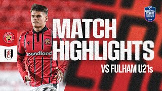 Walsall v Fulham U21 Highlights [upl. by Eceeryt531]