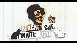 Black Cat White Cat  Future Cinema [upl. by Ahearn470]