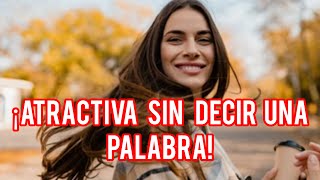 TIPS PARA SER ATRACTIVA SIN DECIR UNA PALABRA Potencia tu Comunicación desde tu Imagen Personal [upl. by Nosnehpets]