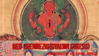 Red Chenrezig Gyalwa Gyatso Empowerment By Ven Dupsing Rinpoche [upl. by Idnyc946]