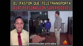 Pastor teletransporta a las personas con sus poderes [upl. by Behl]