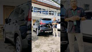 Xpander Cross Matic CVT Hitam  Niam Mitsubishi  Harga November 2024 [upl. by Krasnoff]