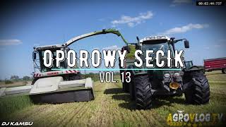 🚜⛔ OPOROWY SECIK ⛔🚜SKŁADANKA DLA ROLNIKÓW 🚜⛔ VOL13🚜⛔ SIERPIEŃ 2024 ⛔‪‪DJKAMSU12 [upl. by Kemppe]