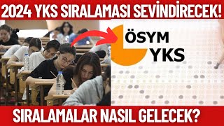 YKS 2024 Sıralamaları Sevindirecek Sıralamalar nasıl gelecek YKS 2024 SONUÇLARI [upl. by Adnulahs]