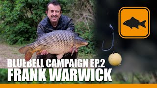 Frank Warwick Bluebell Campaign Episode 2  Carp Fishing [upl. by Kciderf398]