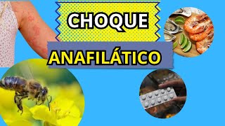 CHOQUE ANAFILÁTICO [upl. by Vigen]