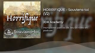 HORRIFIQUE  Souvienstoi 12 [upl. by Inittirb]