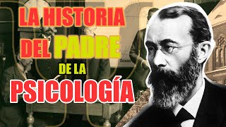 Wilhelm Wundt│El PRIMER laboratorio EXPERIMENTAL │Biografía 1 │ PsiconTodo [upl. by Ecnahs]