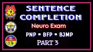 PART 3 SENTENCE COMPLETION TEST  PSYCHIATRIC AND PSYCHOLOGICAL EXAM  NEURO EXAM  PNP BFP  BJMP [upl. by Alin]