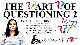 Art Of Questioning  Types of Classroom Questions Questioning Techniques  Joies Universe City [upl. by Fishbein]