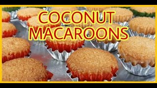 COCONUT MACAROONS I HOW TO MAKE COCONUT MACAROONS I KUYA JULZ PANADERONG OPPA BUHAY PANADERYA [upl. by Alleoj]