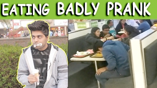 Eating Badly Prank  TST  Pranks in India [upl. by Eilsil580]