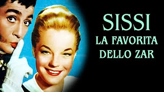 SISSI LA FAVORITA DELLO ZAR con Romy Schneider  Film completo in italiano  Commedia 1959 [upl. by Adnilemreh708]