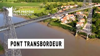 Le pont Transbordeur de Rochefort  Région PoitouCharentes  Le Monument Préféré des Français [upl. by Blanch]