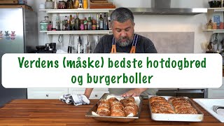 Verdens måske bedste hotdogbrød og burgerboller let hackede [upl. by Rosol]