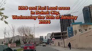 KRO and Zari Land areas in Duhok CityWednesday the 10th of January2024 [upl. by Frederigo569]