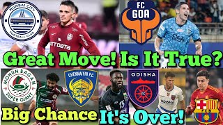 FC Goa Going All Out For Jorge Pereyra Diaz 🤯  MCFC Huge Transfer Deal 🔥  OFC Big Change  MBSG [upl. by Hawkie]