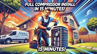 Full Compressor Install In 15 Minutes [upl. by Leiand]