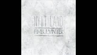 Nytt Land  Fimbulvinter Full Album [upl. by Annairb]