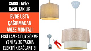 Sarkıt avize nasıl takılır  avize takma  ikea avize montajı  eski duy sökme [upl. by Kcirttap215]