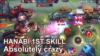 HANABI 1ST SKILL ABSOLUTELY CRAZY  MLBB [upl. by Vories]