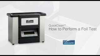 QuickClean™ Ultrasonic Cleaner  How to Perform a Foil Test [upl. by Waltner]