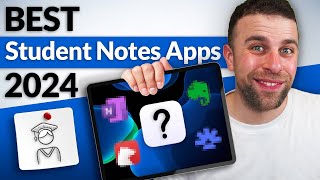 The Best STUDENT NoteTaking Apps for 2024 [upl. by Jerry]