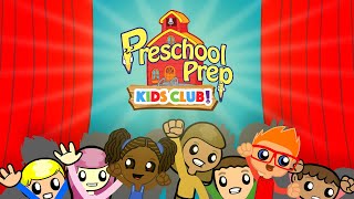 The Preschool Prep Kids Club [upl. by Naquin645]