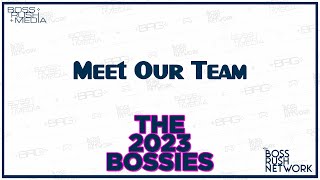 Credits to The Teams at Boss Rush Network  The Bossies 2023 [upl. by Buonomo]