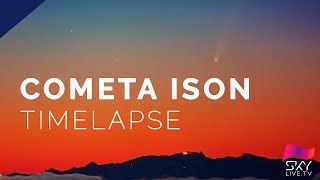 Cometa ISON  Timelapse [upl. by Ytisahc]