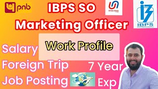 IBPS MARKETING OFFICER JOB Profile  Salary  Work Load 😞 [upl. by Ihana]