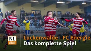 FSV 63 Luckenwalde vs FC Energie Cottbus  Das komplette Spiel  20 Spieltag [upl. by Cleodel]