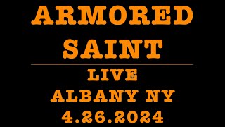 Armored Saint Live In Albany 42624 Full Concert 4K [upl. by Leinnad]