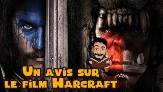 « Warcraft le commencement »  un avis sur le Film avec spoilers [upl. by Oilejor]