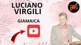 Luciano Virgili  Giamaica [upl. by Drofniw674]