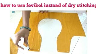 How to use fevicol instead of dry stiching [upl. by Oaht]