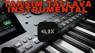 4L3X  TAKSIM TALLAVA INSTRUMENTAL 2023 [upl. by Lieno659]