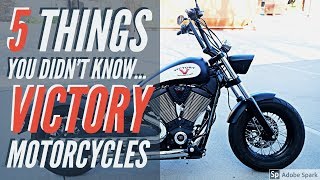 5 Things You Didnt Know About Victory Motorcycles [upl. by Nnylecoj]